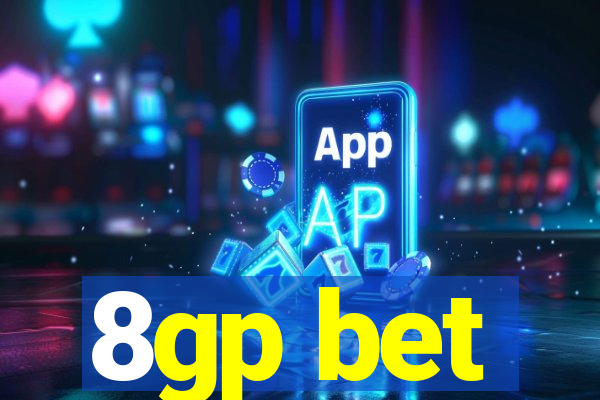 8gp bet